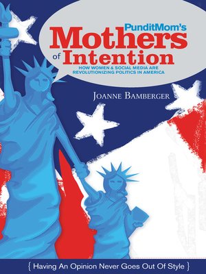 cover image of PunditMom's Mothers of Intention